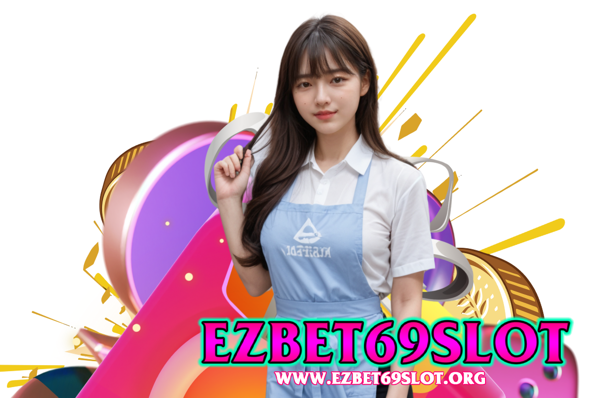 ezbet69 slot สมัคร